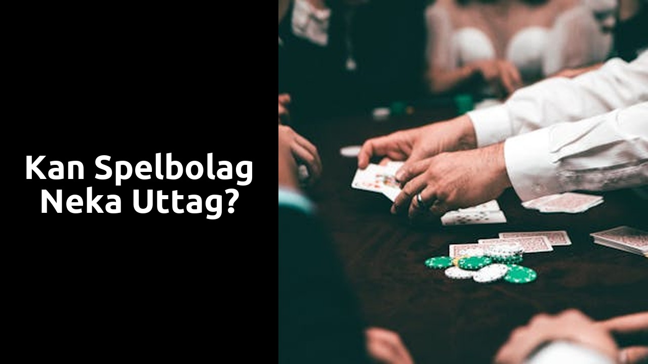 Kan spelbolag neka uttag?