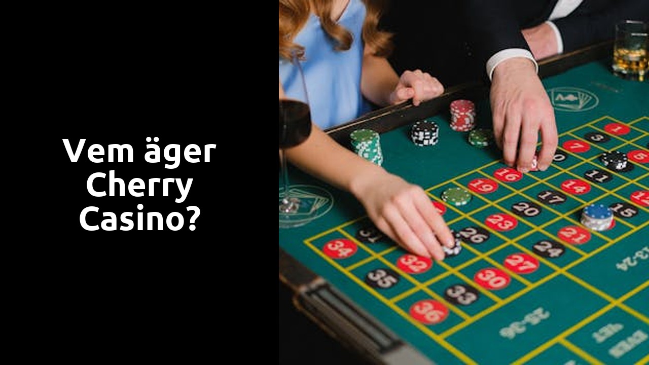 Vem äger Cherry Casino?