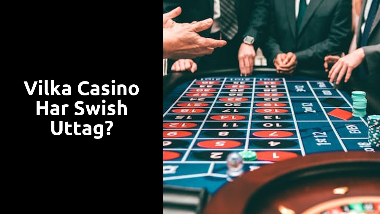 Vilka Casino har Swish uttag?