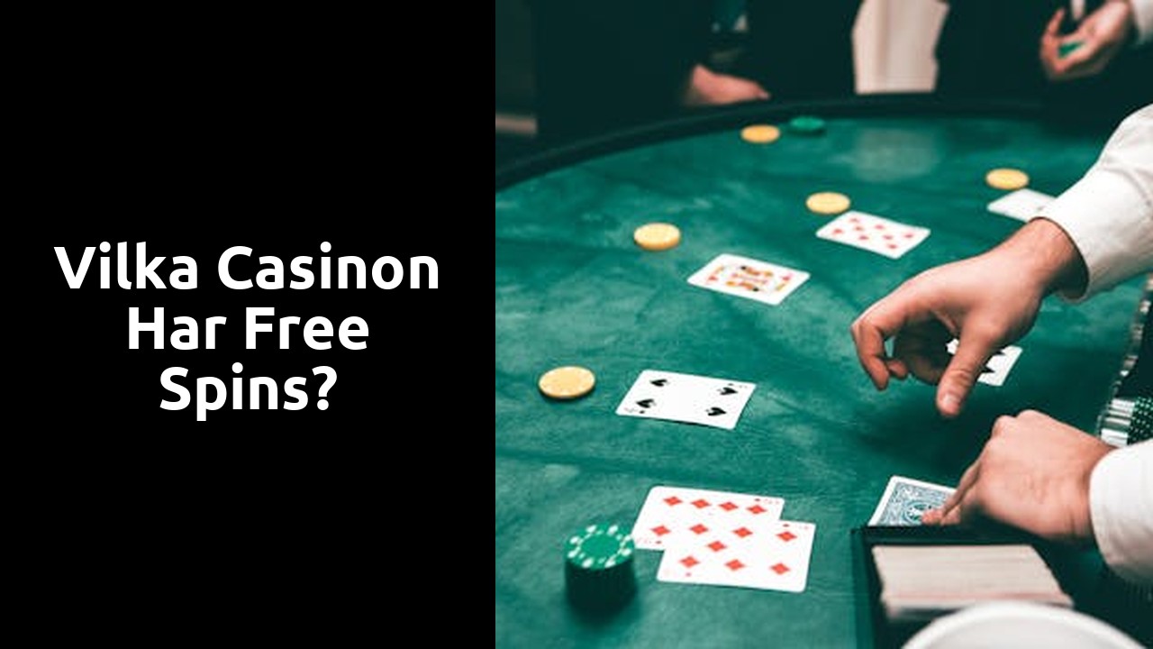 Vilka casinon har free spins?