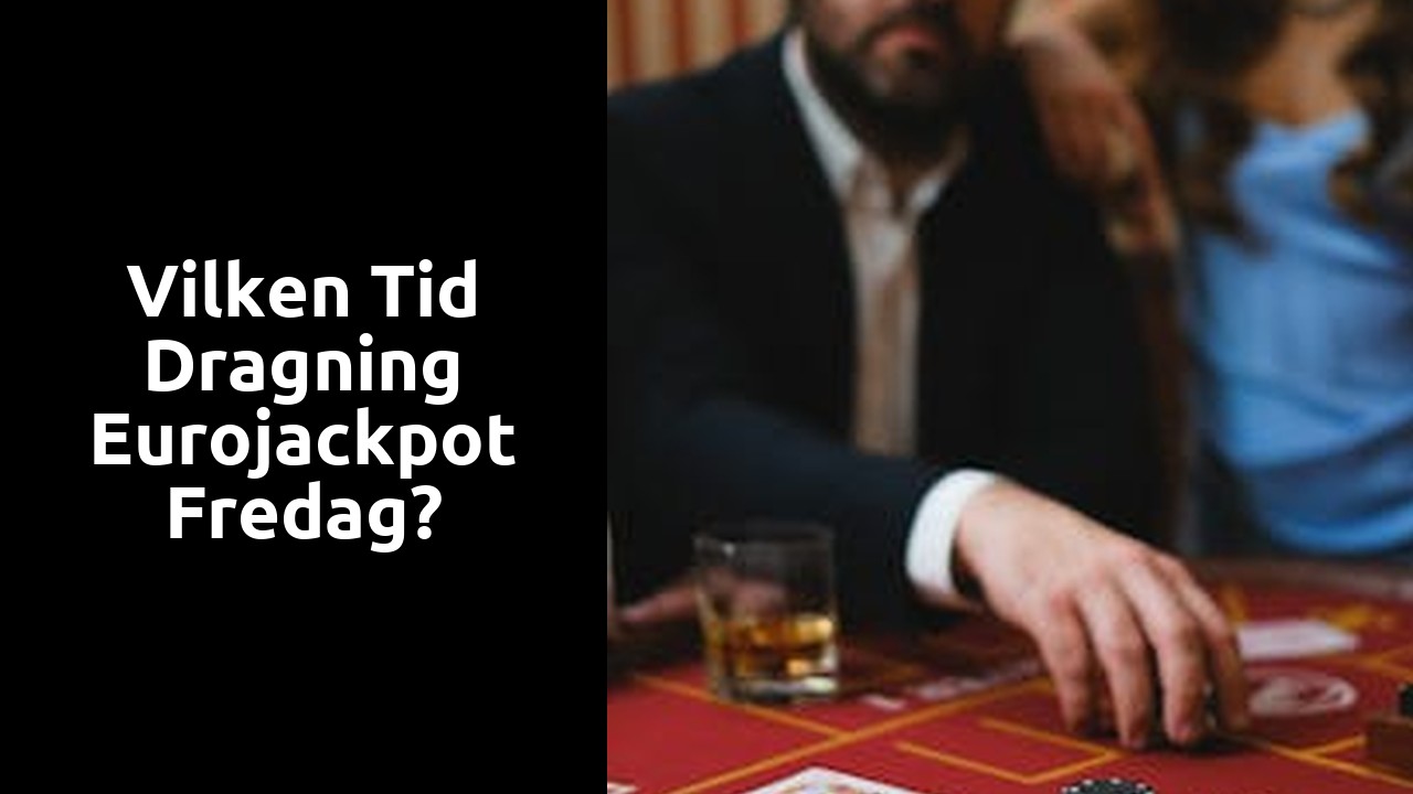 Vilken tid dragning Eurojackpot fredag?