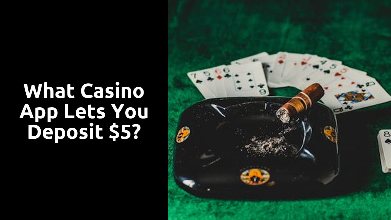 What casino app lets you deposit $5?